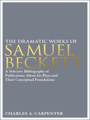 cover image of The Dramatic Works of Samuel Beckett